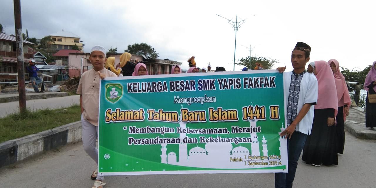 SMK YAPIS Fakfak dalam kegiatan Pawai Fajar Menyambut 1 Muharram 1441 H