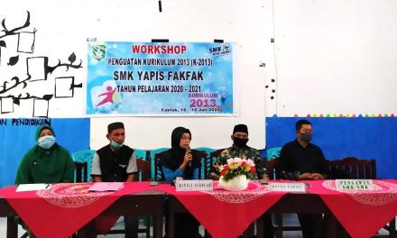 Ketua YAPIS Cabang Fakfak   Membuka WORKSHOP Penguatan Kurikulum 2013 ( K-13 )  SMK YAPIS FAKFAK TAHUN PELAJARAN 2020/2021